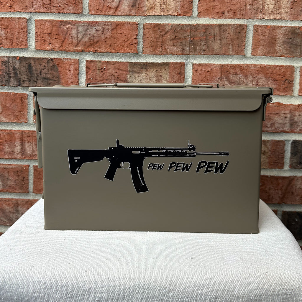 Pew, Pew, Pew Ammo Can | 30 CAL or 50 CAL